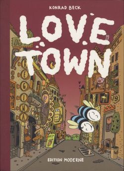 Edition Moderne - Love Town (SC, Strip ohne Text)