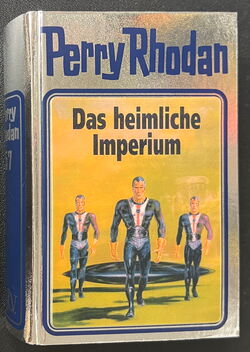 Perry Rhodan Silberbuch mit Hologramm-Cover 57 Das heimliche Imperium