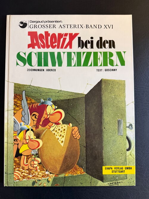 Asterix - Hardcover - Erstauflage (Ehapa Verlag ab 1968) Ausgabe: 16 Bei den Schweizern