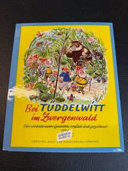  Bei Tüddelwitt im Zwergenwald (Bilderbuch von Emerich Huber aus dem Jahr 1958)