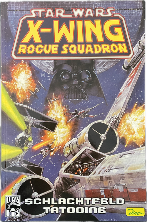 Star Wars Sonderband 30 - X-Wing Rogue Squadron - Schlachtfeld Tatooine
