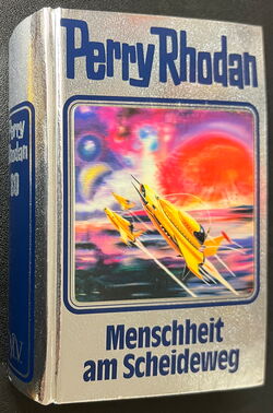 Perry Rhodan Silberbuch mit Hologramm-Cover 80 Menschheit am Scheideweg