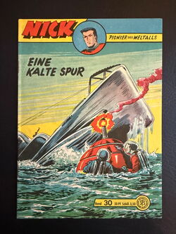 Nick - Der Weltraumfahrer (Lehning Verlag, ab 1959) Heft: 30