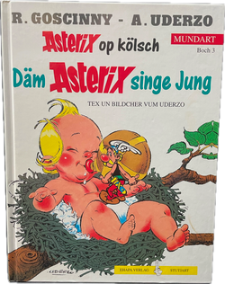Asterix Mundart HC Nr3 Op Kölsch: Der Sohn des Asterix