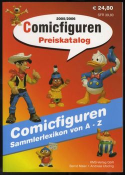 Comicfiguren Preiskatalog 2005/2006 (SC)