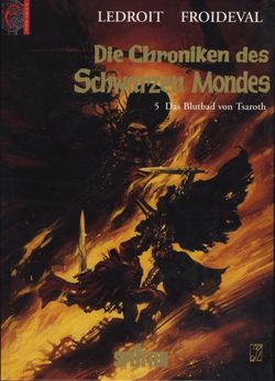 Die Chroniken des schwarzen Mondes Bd 5 (HC, Splitter)