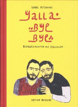 Edition Moderne - Yalla, bye bye (HC)