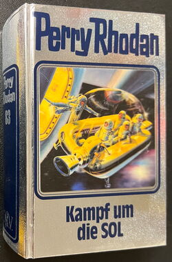 Perry Rhodan Silberbuch mit Hologramm-Cover 83 Kampf um SOL
