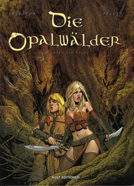 Die Opalwälder Bd 8 (HC, Kult)