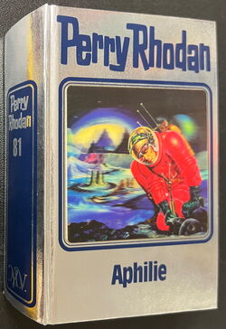 Perry Rhodan Silberbuch mit Hologramm-Cover 81 Aphilie