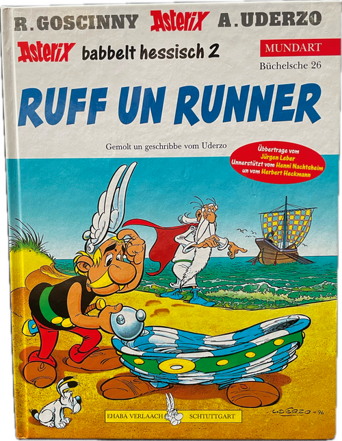 Asterix Mundart HC Nr 26 Babbelt Hessisch: Obelix auf Kreuzfahrt.