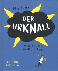 Edition Moderne - Der Urknall (HC)