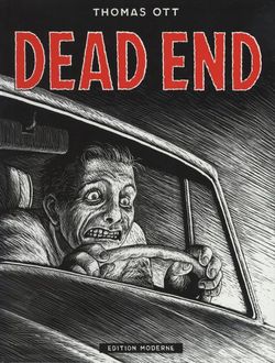 Edition Moderne - Dead End (HC)