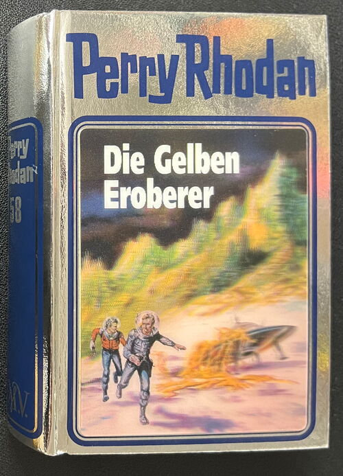Perry Rhodan Silberbuch mit Hologramm-Cover 58 Die Gelben Eroberer