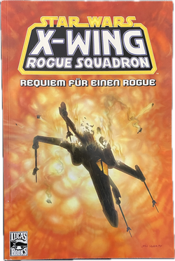 Star Wars Sonderband 38 - X-Wing Rogue Squadron- Requiem für einen Rogue