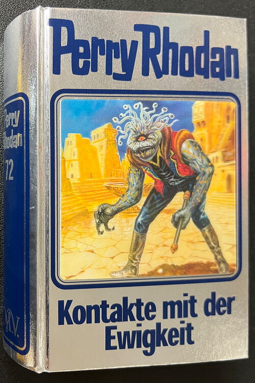 Perry Rhodan Silberbuch mit Hologramm-Cover 72 Kontakte mit der Ewigkeit