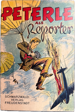 Peterle als Reporter (Schwarzwald Verlag, ab 1947) Heft: 1