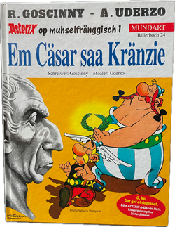 Asterix Mundart HC Nr 24 Op Muhselfränggisch: Die Lorbeeren des Cäsars