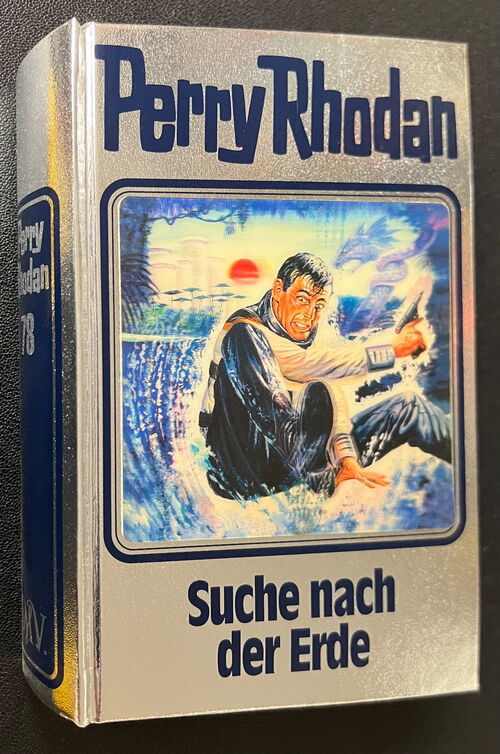 Perry Rhodan Silberbuch mit Hologramm-Cover 78 Suche nach der Erde