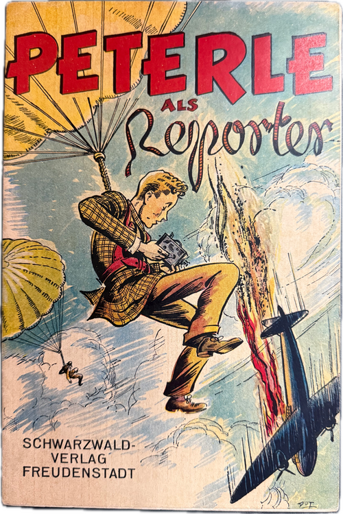 Peterle als Reporter (Schwarzwald Verlag, ab 1947) Heft: 1