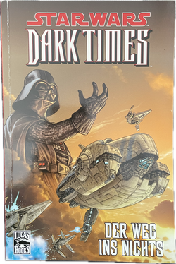 Star Wars Sonderband 65 - Dark Times - der Weg, ins Nichts